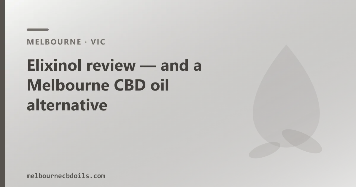Elixinol review — an Australian CBD Oil Alternative